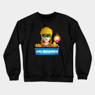 Ok Boomer Crewneck Sweatshirt